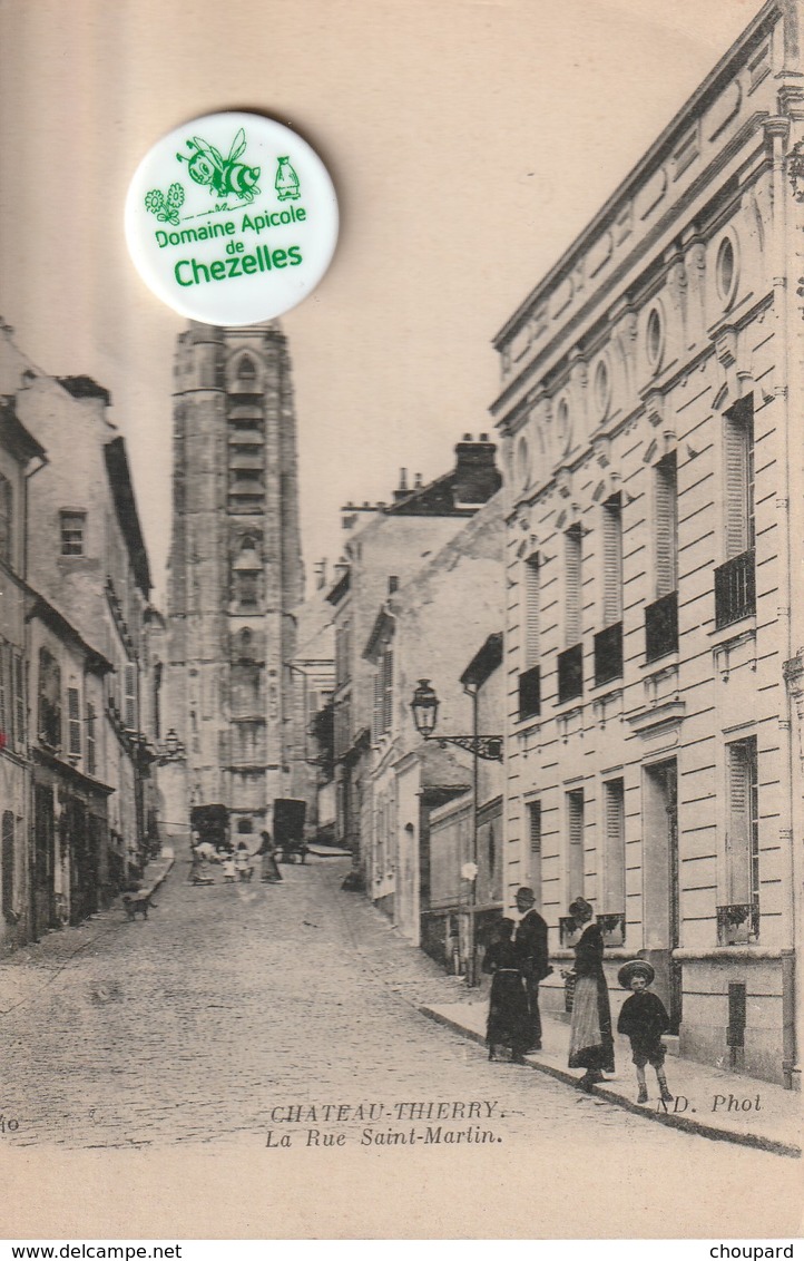 02 - Carte Postale Ancienne De  CHATEAU THIERRY    Rue Saint Martin - Chateau Thierry