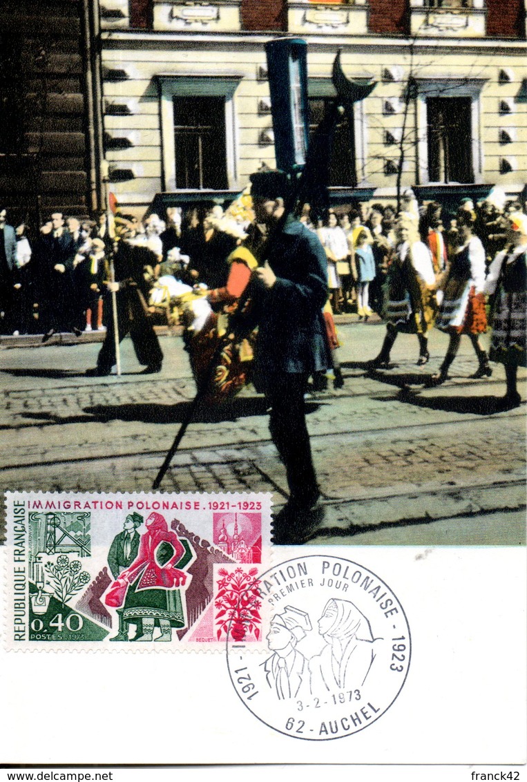 France. Carte Maximum. Immigration Polonaise Auchel. 3/02/1973 - 1970-1979