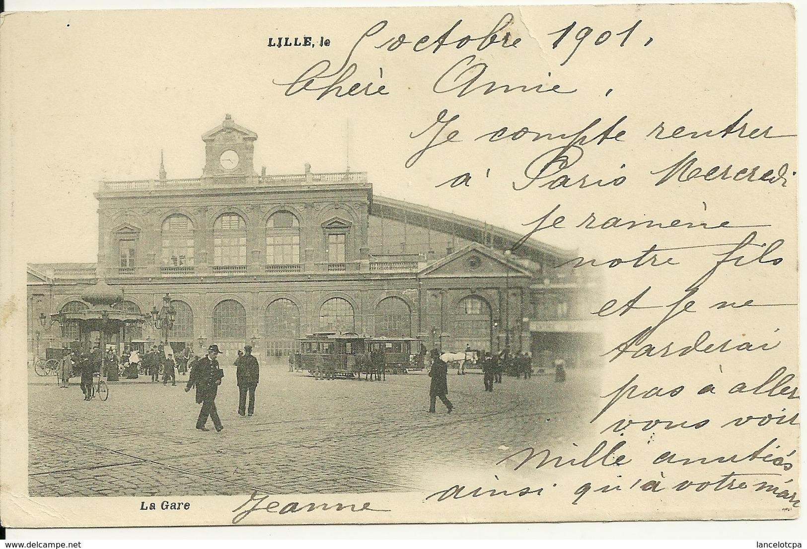 59 - LILLE / LA GARE En 1901 - Lille