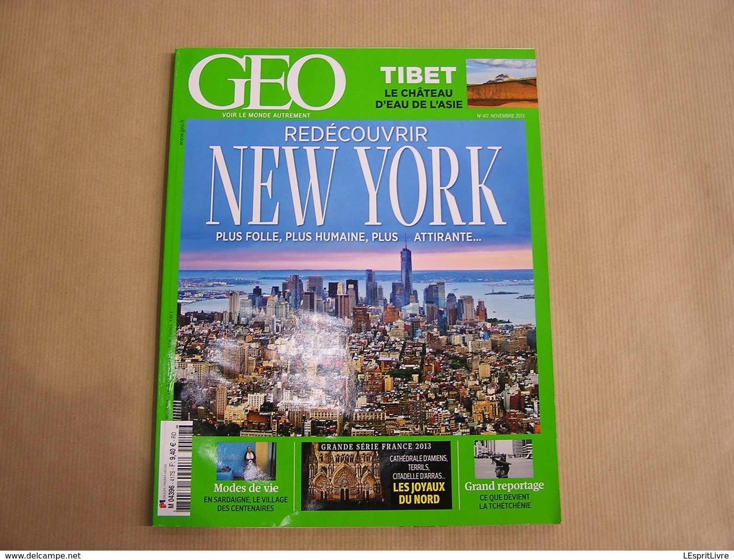 GEO Magazine N° 417 Géographie Voyage Monde USA New York Tibet Asie Sardaigne Tchétchénie Nord Pas De Calais Géants - Tourismus Und Gegenden