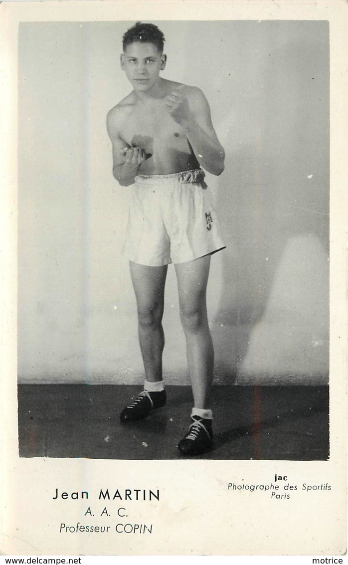 JEAN MARTIN - Boxe A.A.C. Professeur Copin. - Boxe