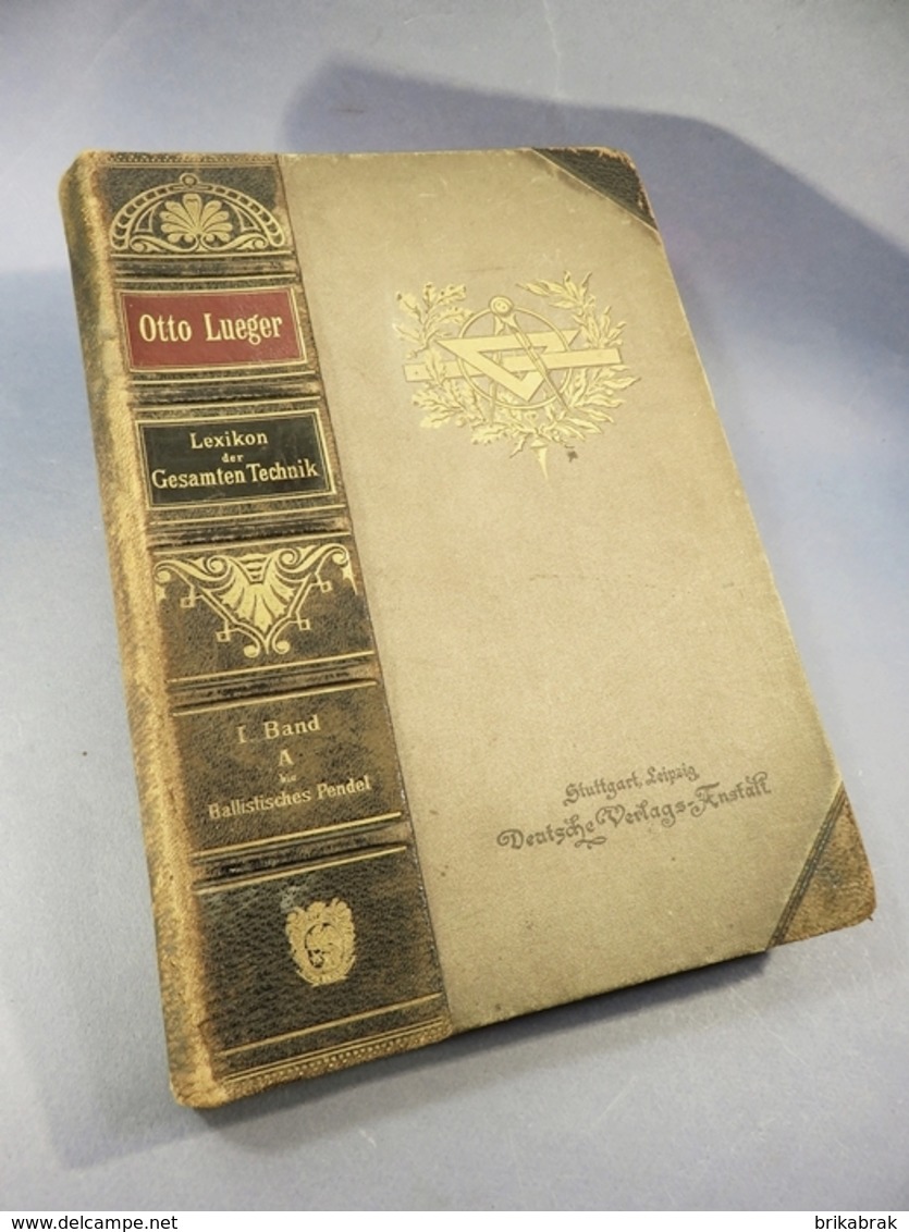 LIVRE ALLEMAND LEXIKON DER GESAMTEN TECHNIK  OTTO LUEGER. + Technique - Other & Unclassified