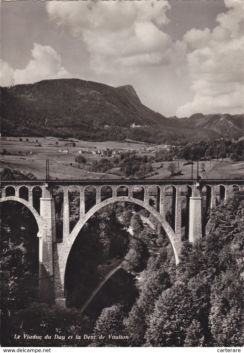 SUISSE,SWITZERLAND,SVIZZERA,SCHWEIZ,HELVETIA,VAUD,VALLORBE,VIADUC DAY,CARTE PHOTO DERIAZ - Orbe