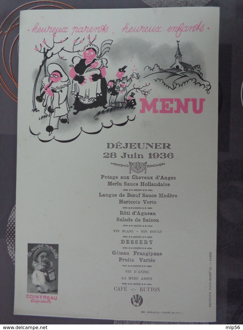 MENU COINTREAU HEUREUX PARENTS HEUREUX ENFANTS DEJEUNER DU 28 JUIN 1936 15 X 23 CM - Menus