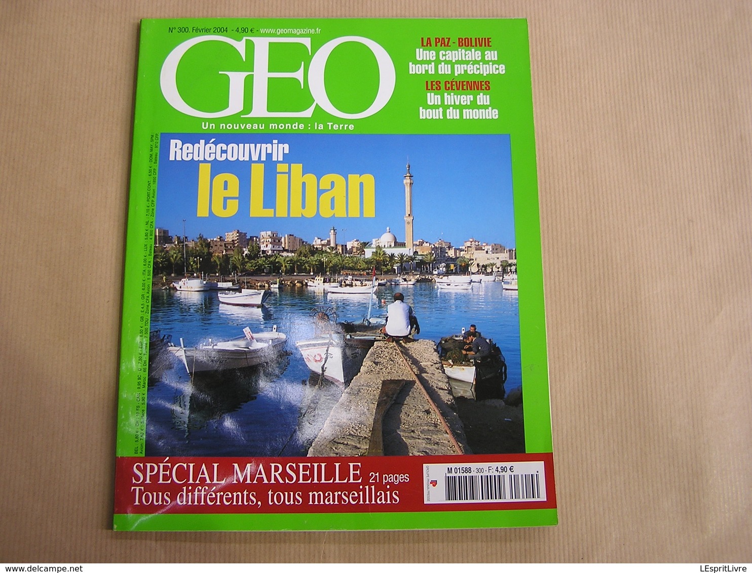 GEO Magazine N° 300 Géographie Voyage Monde Liban Amérique Du Sud La Paz Bolivie Cévennes Spécial Marseille France - Tourisme & Régions