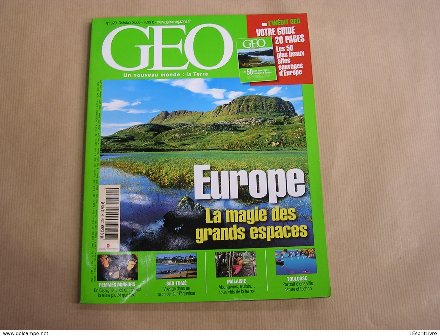 GEO Magazine N° 320 Géographie Voyage Monde Espagne Femmes Mineurs Malaisie Toulouse Sao Tomé Sites Sauvages Europe USA - Tourisme & Régions