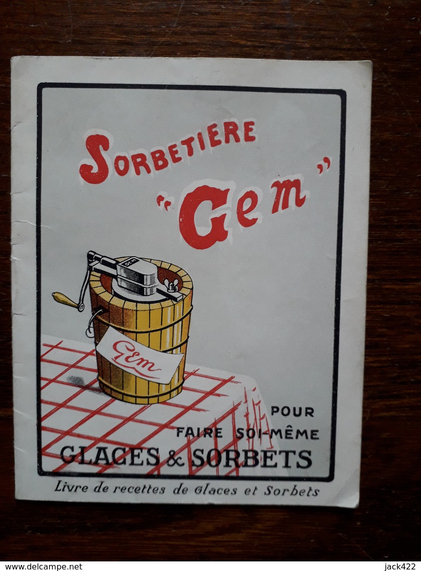 L18/128 Petit Livre Publicitaire De Cuisine. Sorbetiere Gem. ( 12 Recettes ) , 16 Pages - Partitions Musicales Anciennes