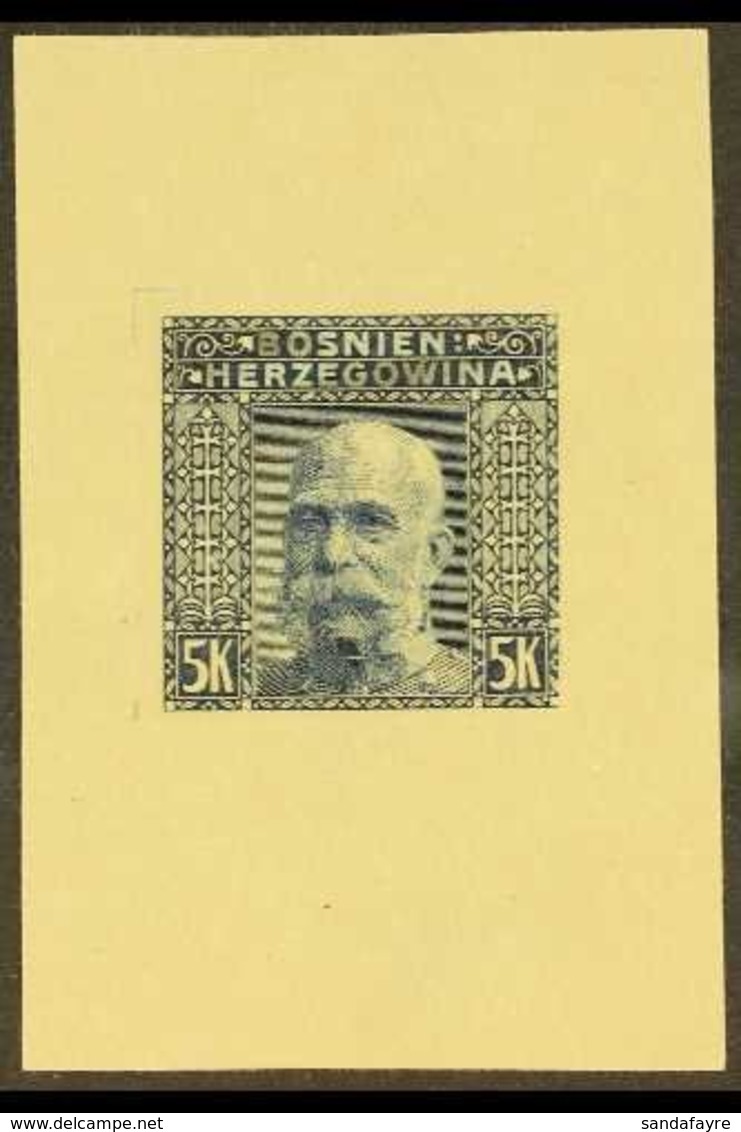 BOSNIA AND HERZEGOVINA  1906 IMPERF DIE PROOF For The 5k Francis Joseph I Issue Printed In Blue On Cream Ungummed Paper, - Sonstige & Ohne Zuordnung