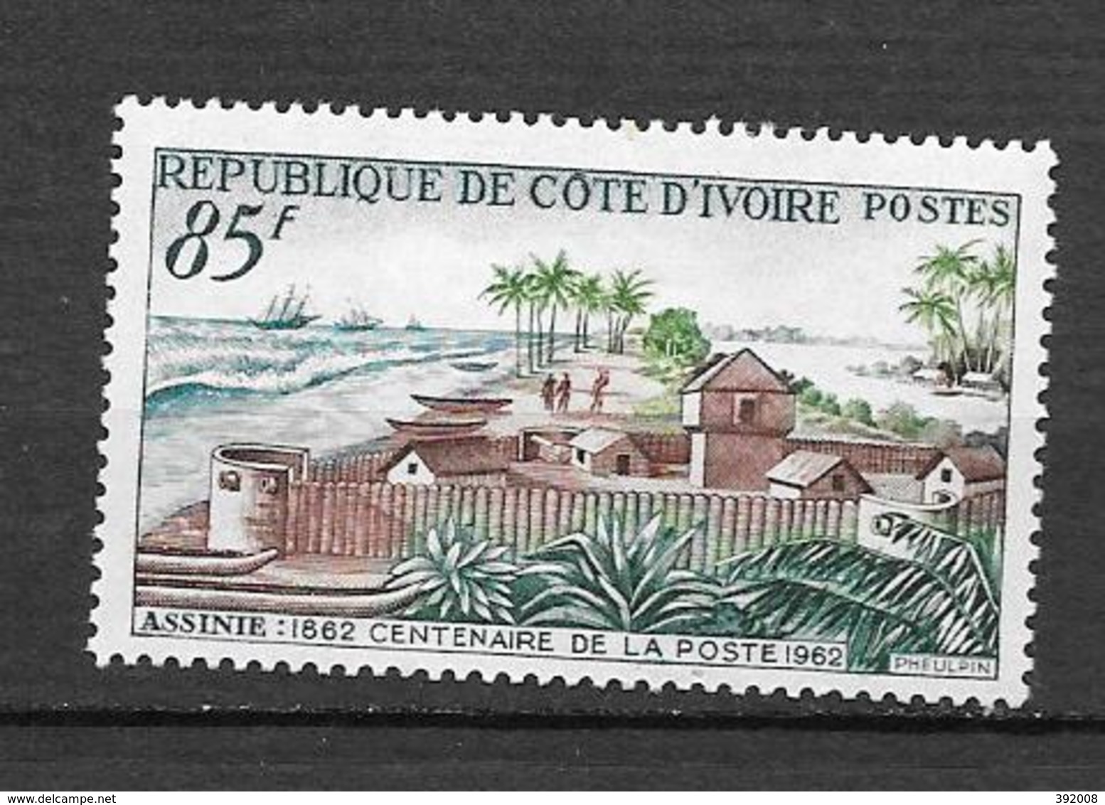1962 - N ° 206** MNH - 100 Ans De La Poste D'Assinie - Côte D'Ivoire (1960-...)