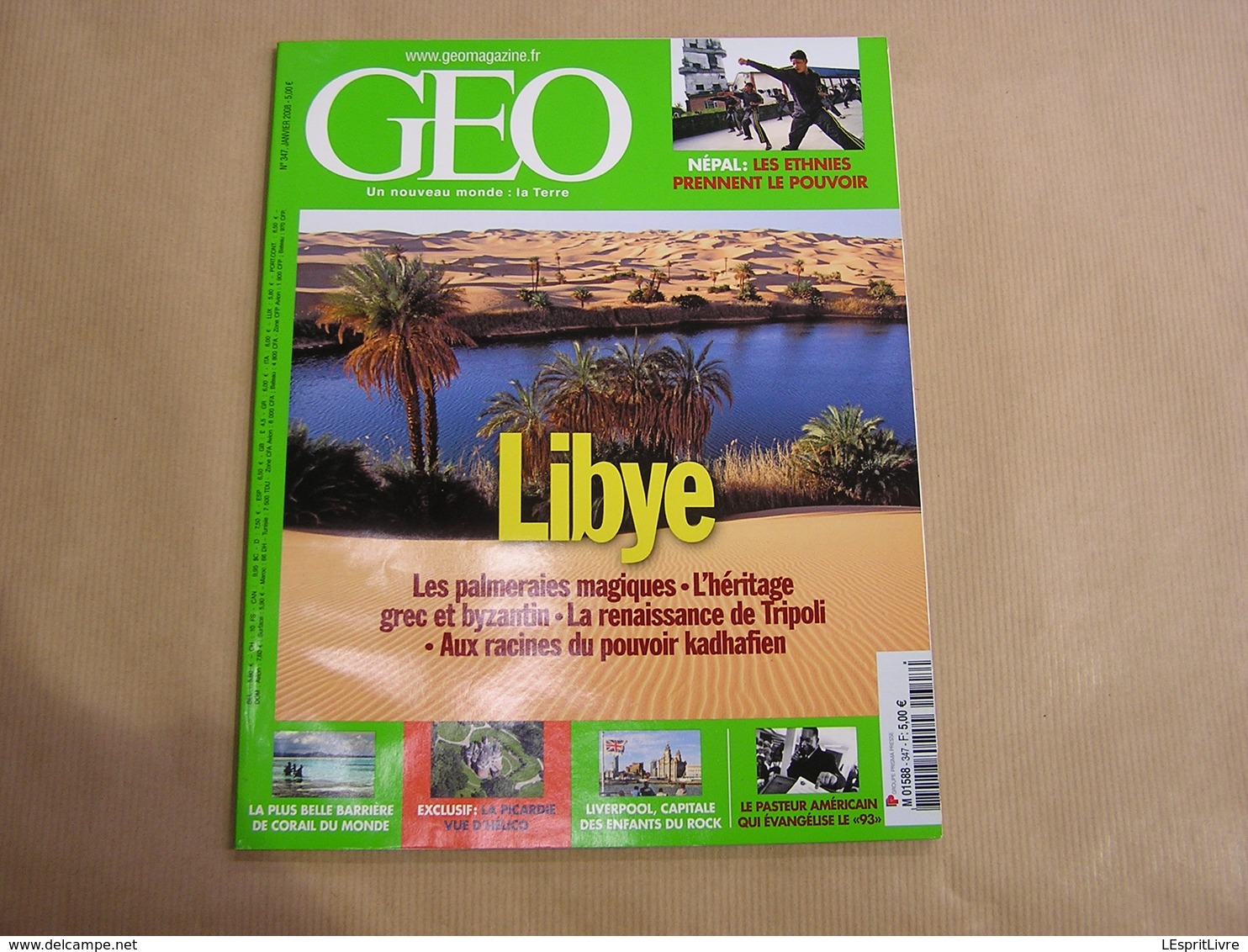 GEO Magazine N° 347 Géographie Voyage Monde Libye Népal Picardie Liverpool Mer Barrière De Corail Pasteur Américain - Tourisme & Régions