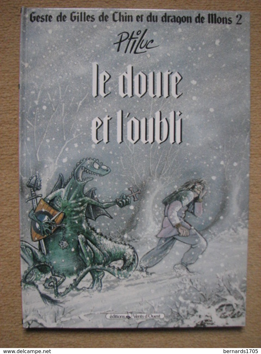 PTILUC . GESTE DE GILLES DE CHIN ET DU DRAGON T1/2 . VENTS D'OUEST (DL 1989/90) - Editions Originales (langue Française)