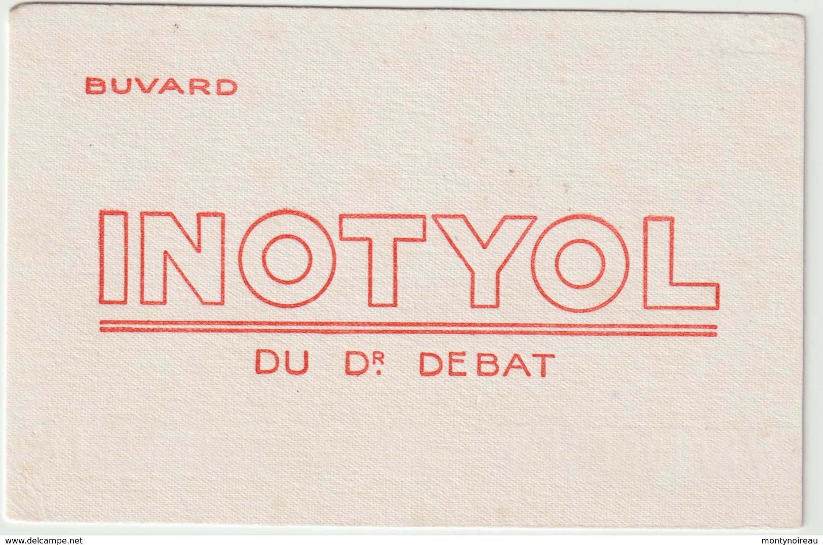 Vieux Papier : Buvard : Inotyol  , Petit  Format - Autres & Non Classés