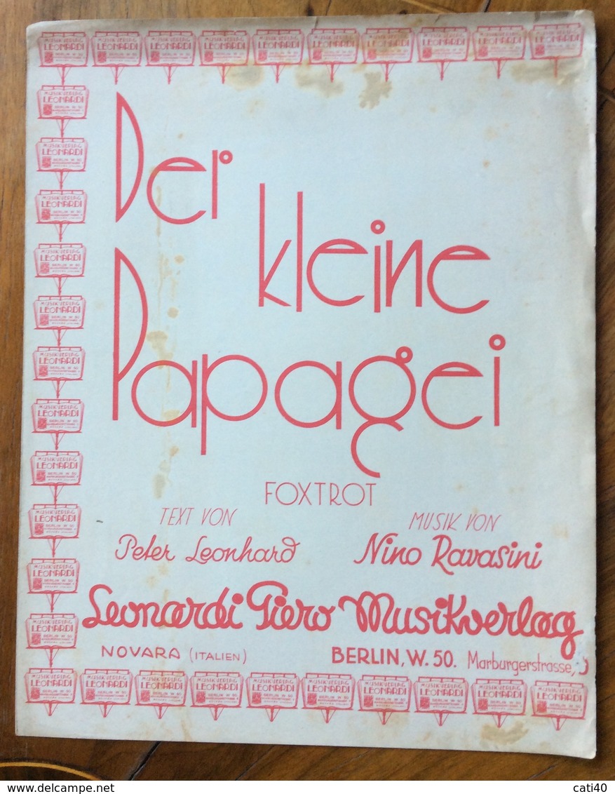 SPARTITO MUSICALE VINTAGE  DEI KLEINE PAPAGEI      CASA MUSICALE PIERO LEONARDI MUSIKVERLAG NOVARA BERLINO - Folk Music