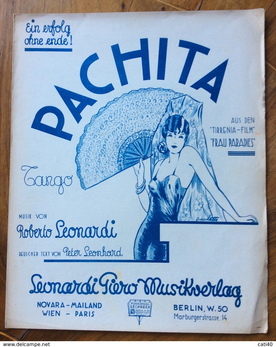 SPARTITO MUSICALE VINTAGE   PACHITA  Tango DIS.bacchetta  LEONARDI MUSIKVERLAG NOVARA BERLINO - Scholingsboek