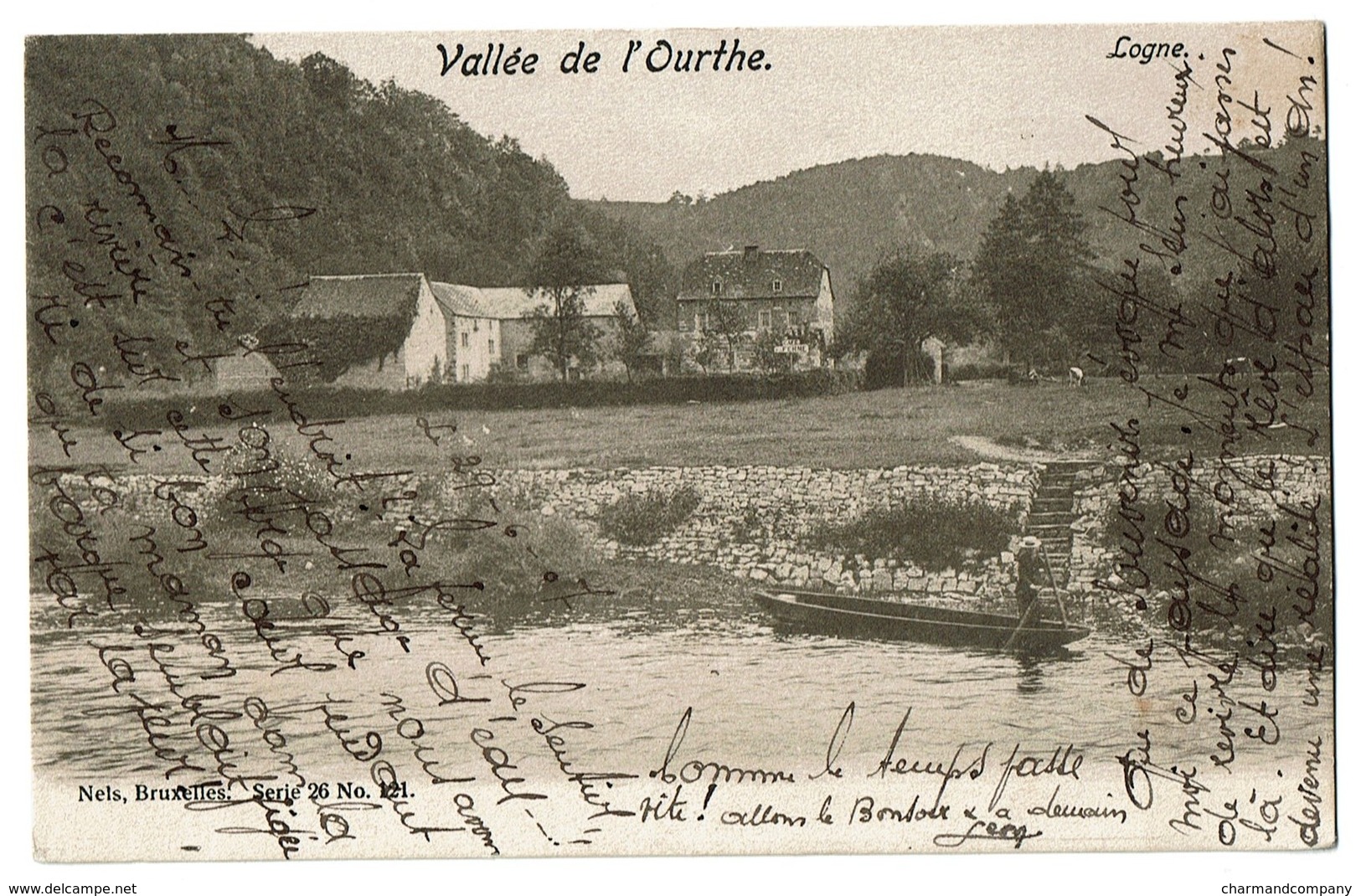 Vallée De L'Ourthe - Logne - 1907 - Edit. Nels Série 26/121- 2 Scans - Ferrieres