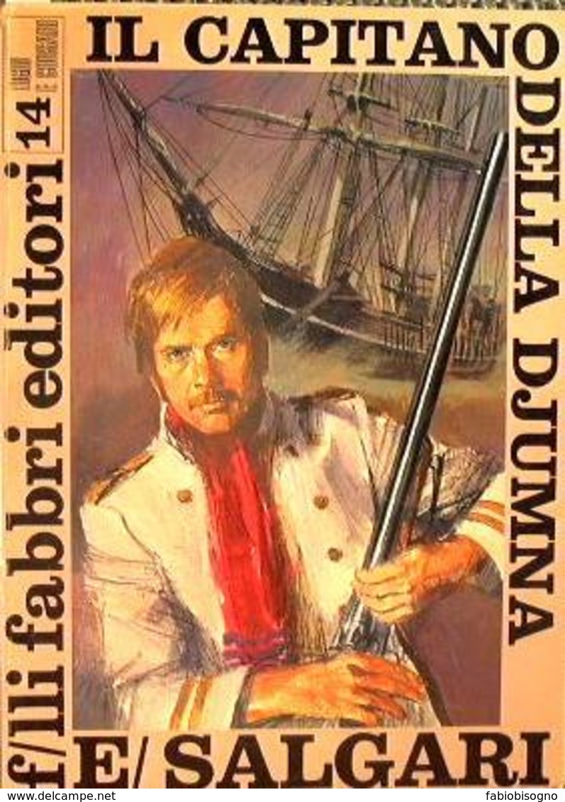 1968 - Emilio Salgari - Il Capitano Della Djumna - F.lli Fabbri Editore - Actie En Avontuur