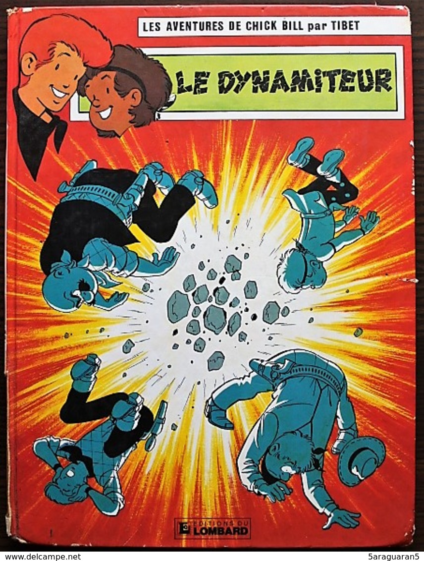 BD CHICK BILL - 39 -  Le Dynamiteur - EO 1982 - Chick Bill