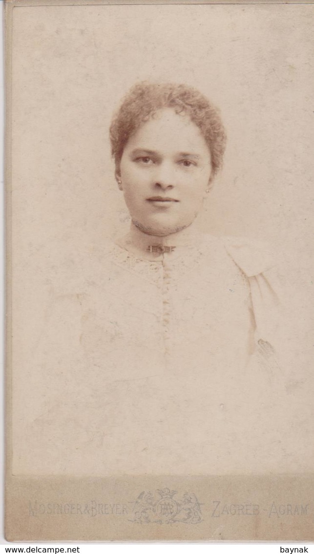 CR149  ~  CROATIA, ZAGREB  ~  CDV,  CABINET PHOTO  ~ 10,7 Cm X 6,7 Cm  ~  LADY ~  PHOTOGRAPH  MOSINGER & BREYER - Alte (vor 1900)