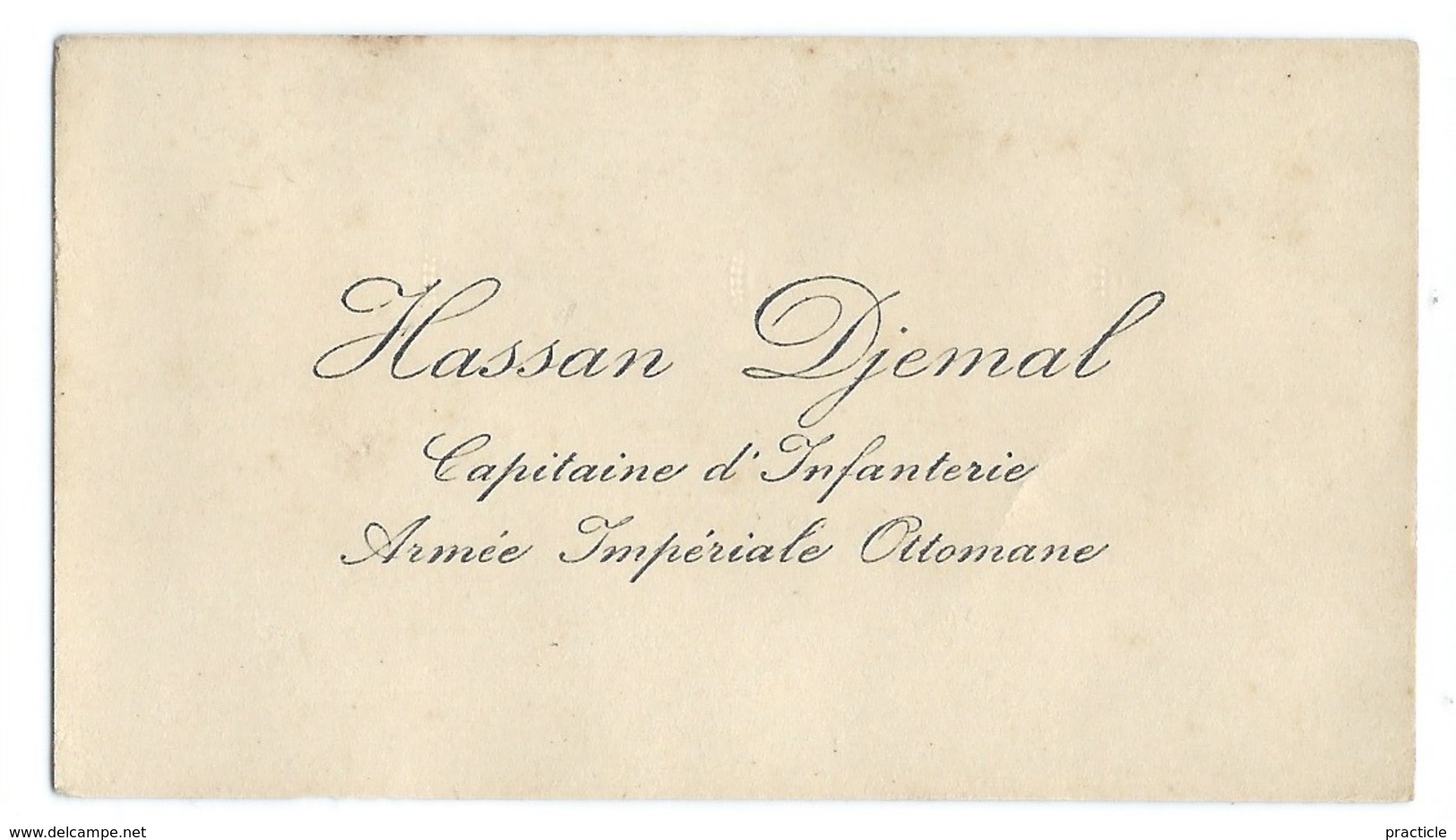 B114 Turquie Turkey Hassan Djemal Capitaine D'infanterie Armee Imperial Ottomane Ottoman Army Captain Visit Card - Visitekaartjes