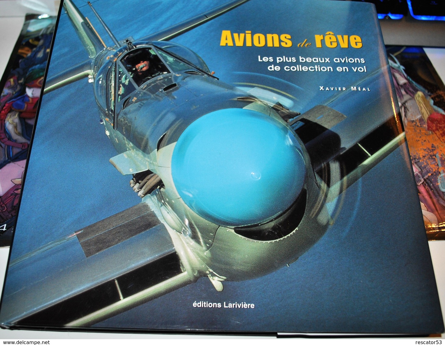 Rare Livre Avions De Rêve Les Plus Beaux Avions De Collection En Vol 176 Pages - 1939-45