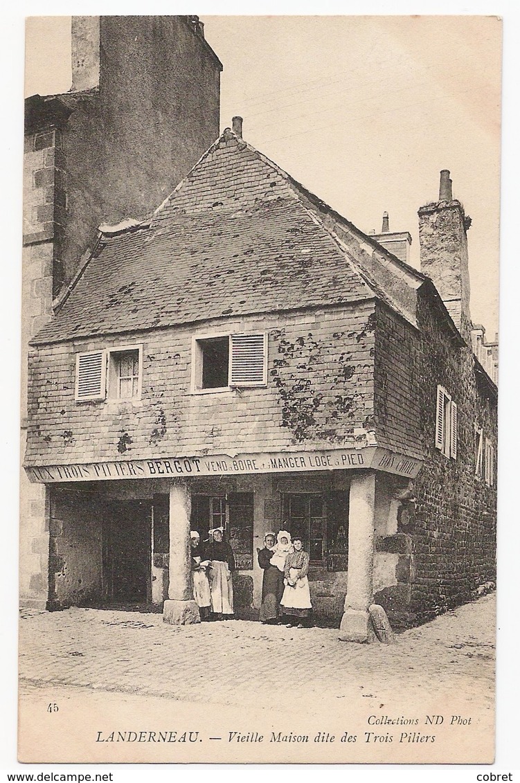 LANDERNEAU - Vieille Maison Dite Des Trois Piliers - Landerneau