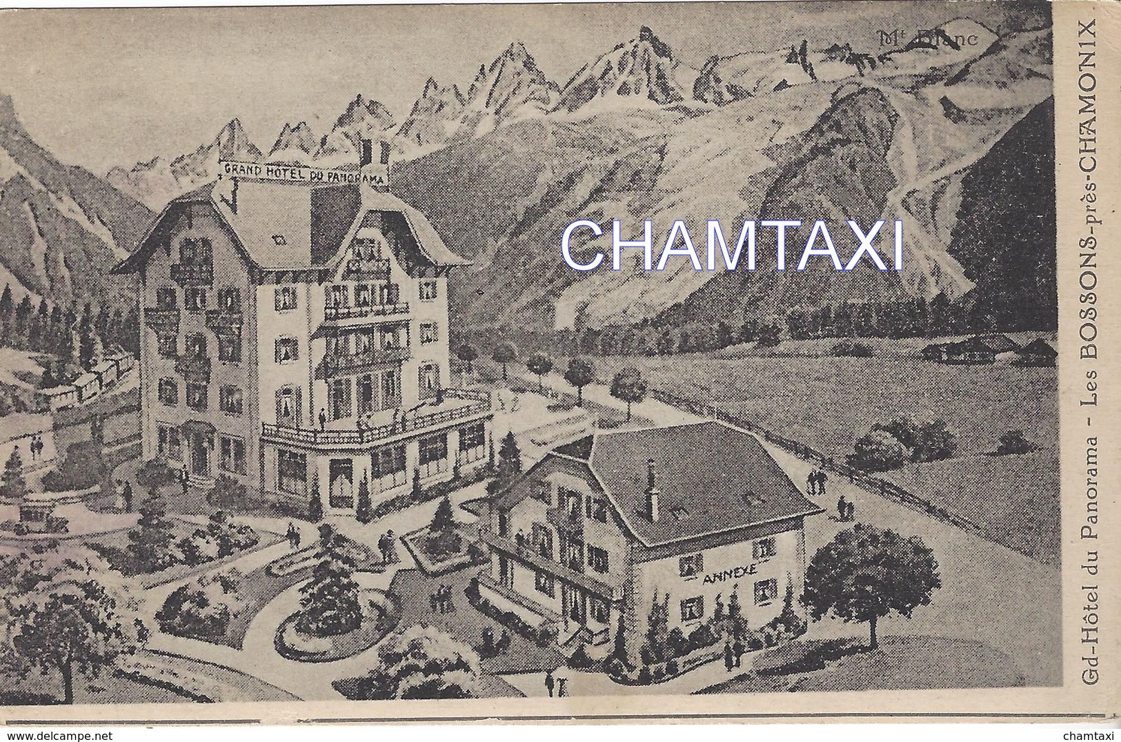 74 LES BOSSONS GRAND HÔTEL DU PANORAMA  VALLEE DE CHAMONIX MONT BLANC - Chamonix-Mont-Blanc