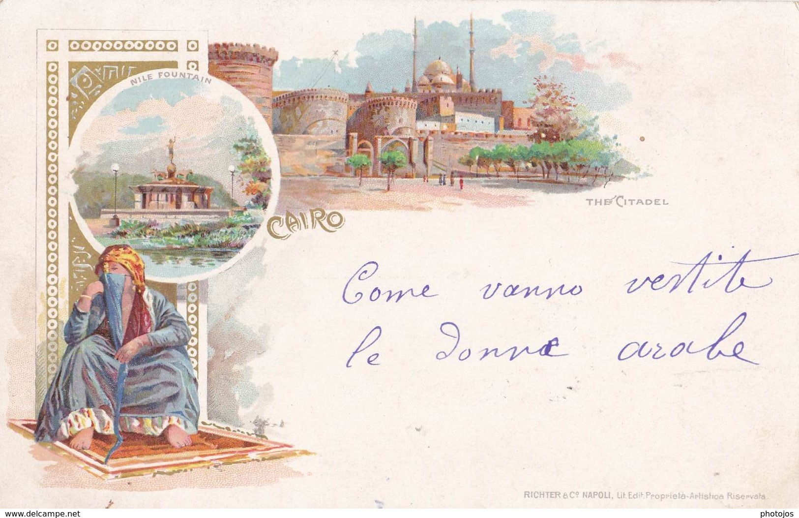 Post Card : Cairo  Le Caire  (Egypt ) Litho Nile Fountain     The Citadel     Ed Richter - Le Caire