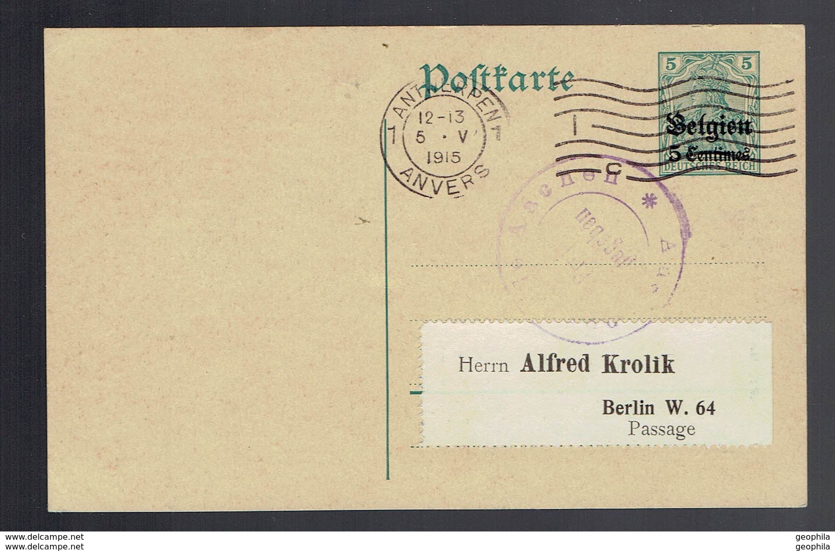 CP OC 1 Antwerpen 5 V 1915 Vers Berlin Repiquage Kart Piroth Négociant En Timbres-poste ( Tarif ). - Occupation Allemande