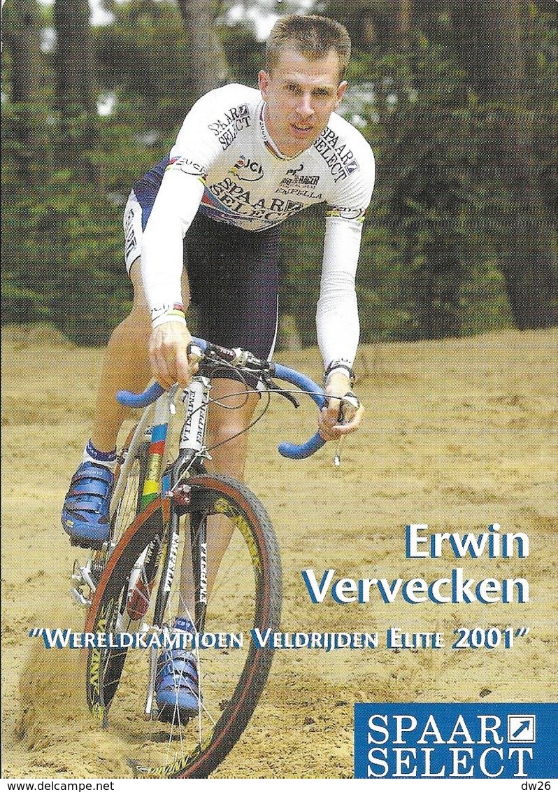 Cycliste Erwin Vervecken (Wereldkampioen, Champion Du Monde), Equipe De Cyclo-cross: Team Spaar Slect, Holland 2001 - Deportes