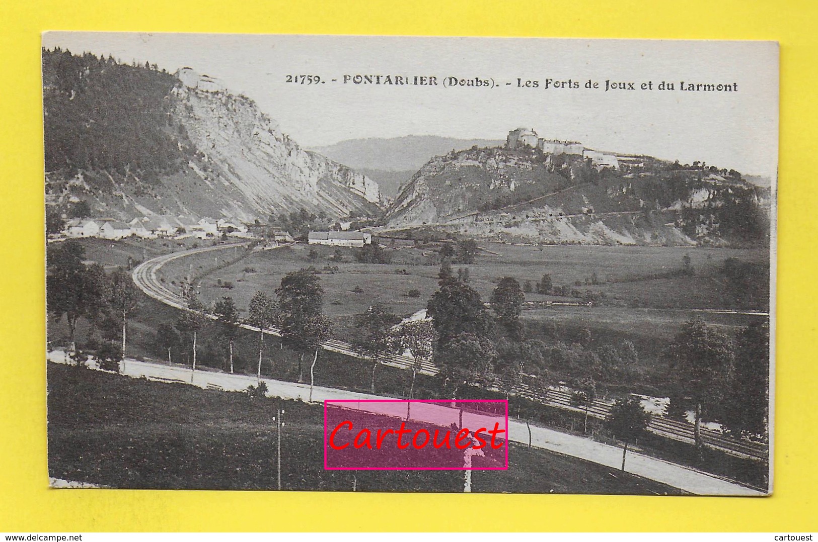 CPA 25 ¤¤ PONTARLIER ¤¤ Les Forts De Joux Et Du Larmont ¤¤ Cliché Peu Commun - Pontarlier