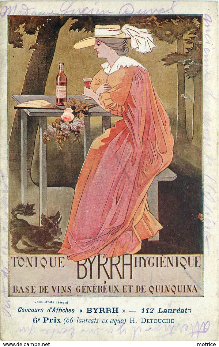 PUBLICITE BYRRH - 6em Prix, H Detouche (carte Vendue En L'état). - Publicité