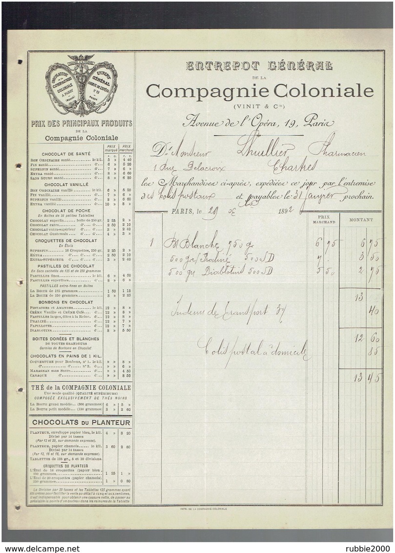 FACTURE 1892 COMPAGNIE COLONIALE 19 AVENUE DE L OPERA A PARIS CHOCOLAT THE - 1800 – 1899