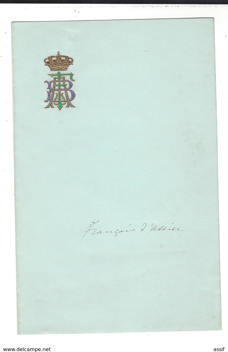 FRANCOIS D'ASSISE De BOURBON  1822 - 1902  Roi Consort  D'ESPAGNE  Armoiries  Papier à Lettres  2 Feuillets - Cartes De Visite