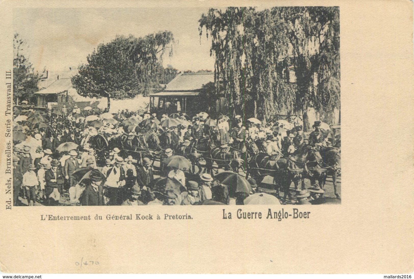 LA GUERRE ANGLO-BOER - L'ENTERREMENT DU GÉNÉRAL KOCK A PRETORIA #90415 - South Africa