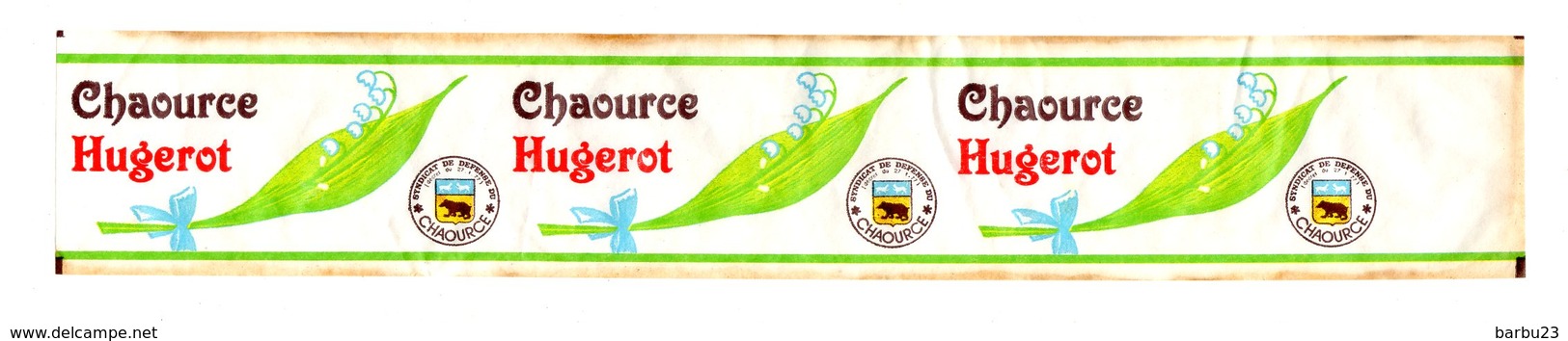 Chaource Hugerot Brin De Muguet Etiquette Et Colerette - Fromage