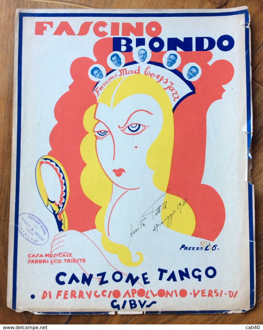 SPARTITO MUSICALE VINTAGE FASCINO BIONDO   Canzone Tango Di APOLLONIO-GIBUS  CASA MUSICALE FABBRI &C TRIESTE - Scholingsboek