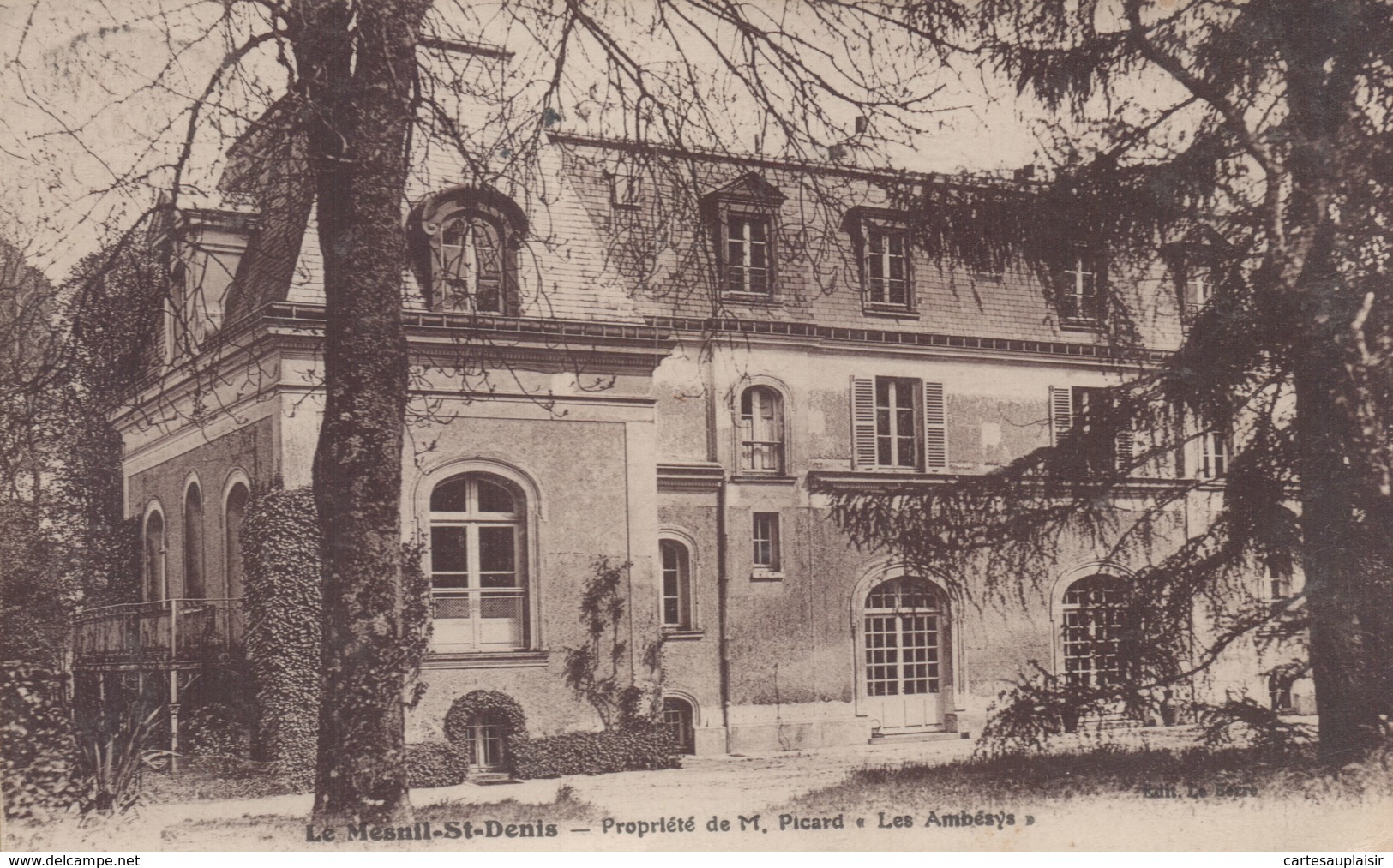 Le Mesnil-Saint-Denis : Propriété De M.Picard "Les Ambésys" - Le Mesnil Saint Denis