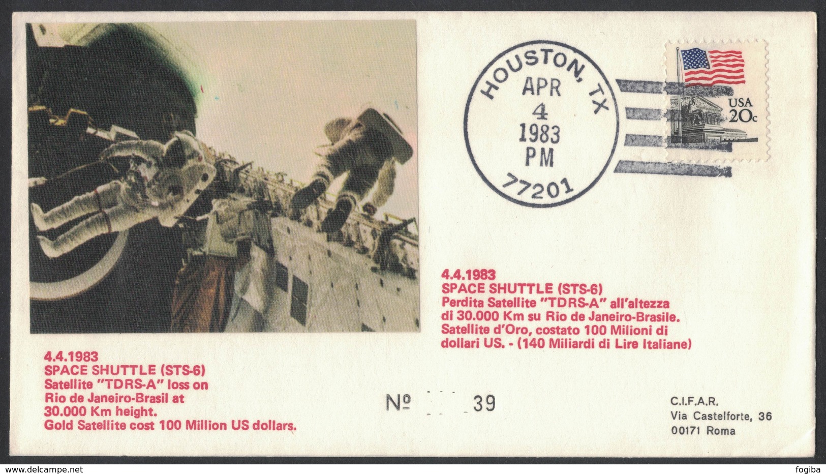 YN172  Commemorative Envelope USA 1983 ( Houston ) - (STS-6) Challenger Space Shuttle, Satellite Loss "TDRS-A" - Stati Uniti