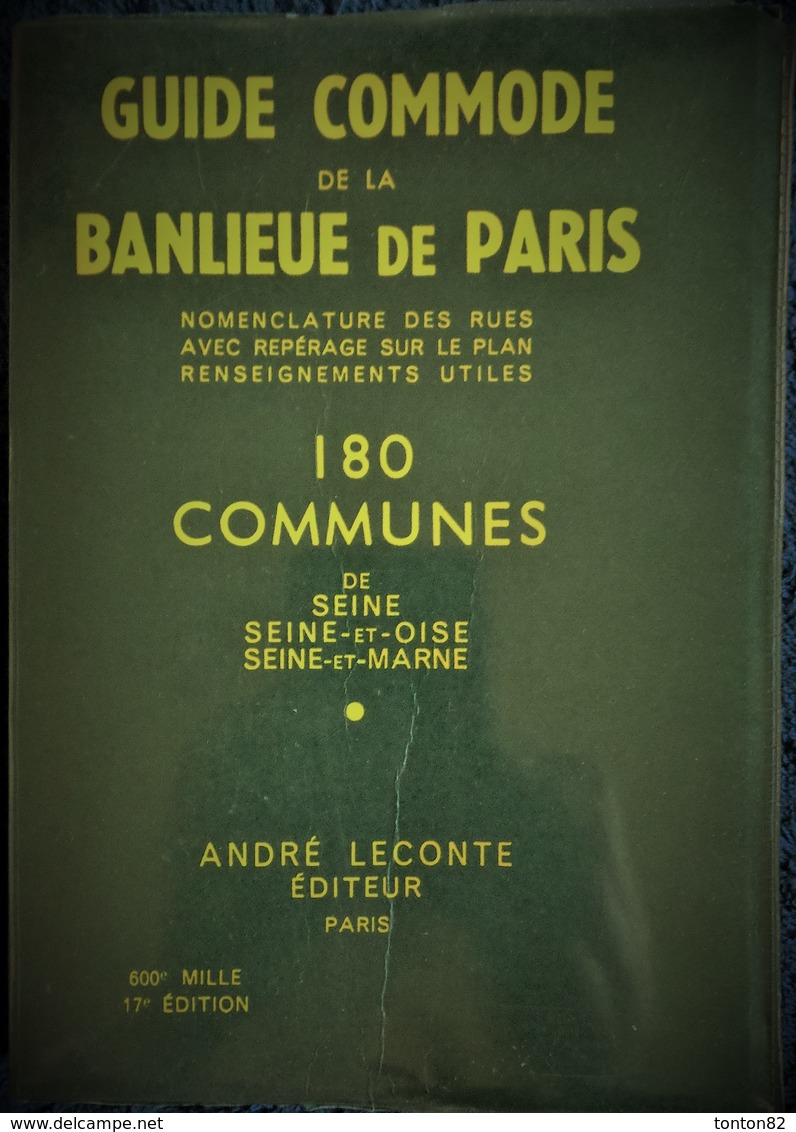 Guide Commode De La Banlieue De PARIS - 180 Communes - André Leconte Éditeur - ( 1965 ) . - Voyages