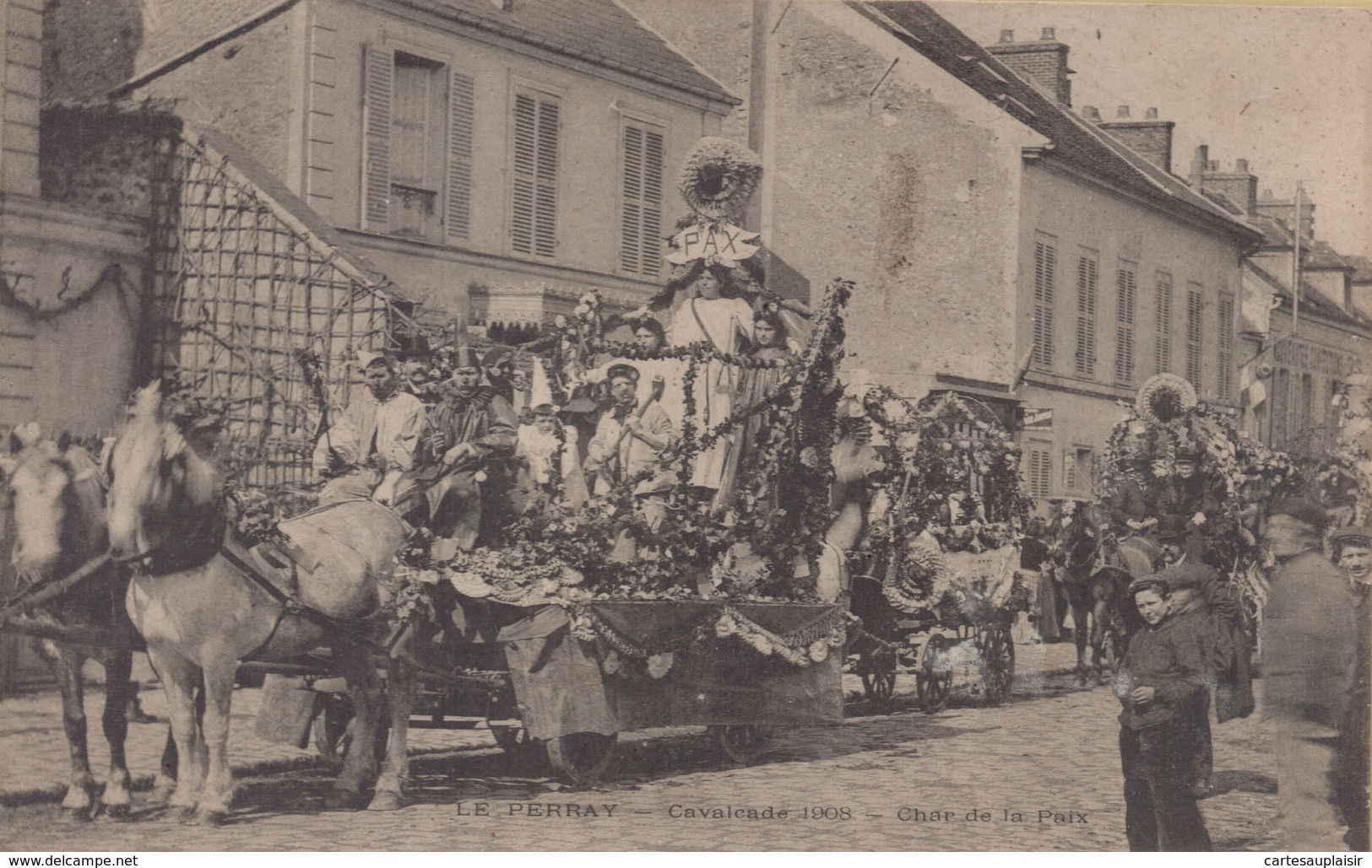 Le Perray-en-Yvelines : Le Perray - Cavalcade 1908 - Char De La Paix - Le Perray En Yvelines