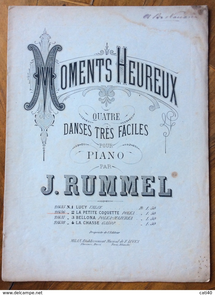 SPARTITO MUSICALE VINTAGE  MOMENTS HEUREUX PER PIANO PAR J.RUMMEL  EDITORE F.LUCCA MILANO - Musique Folklorique