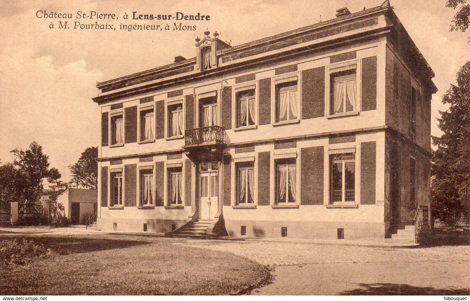 CPA, Chateau Saint-Pierre à Lens Sur Dendre, à Mr Pourbaix, Ingénieur à Mons - Lens