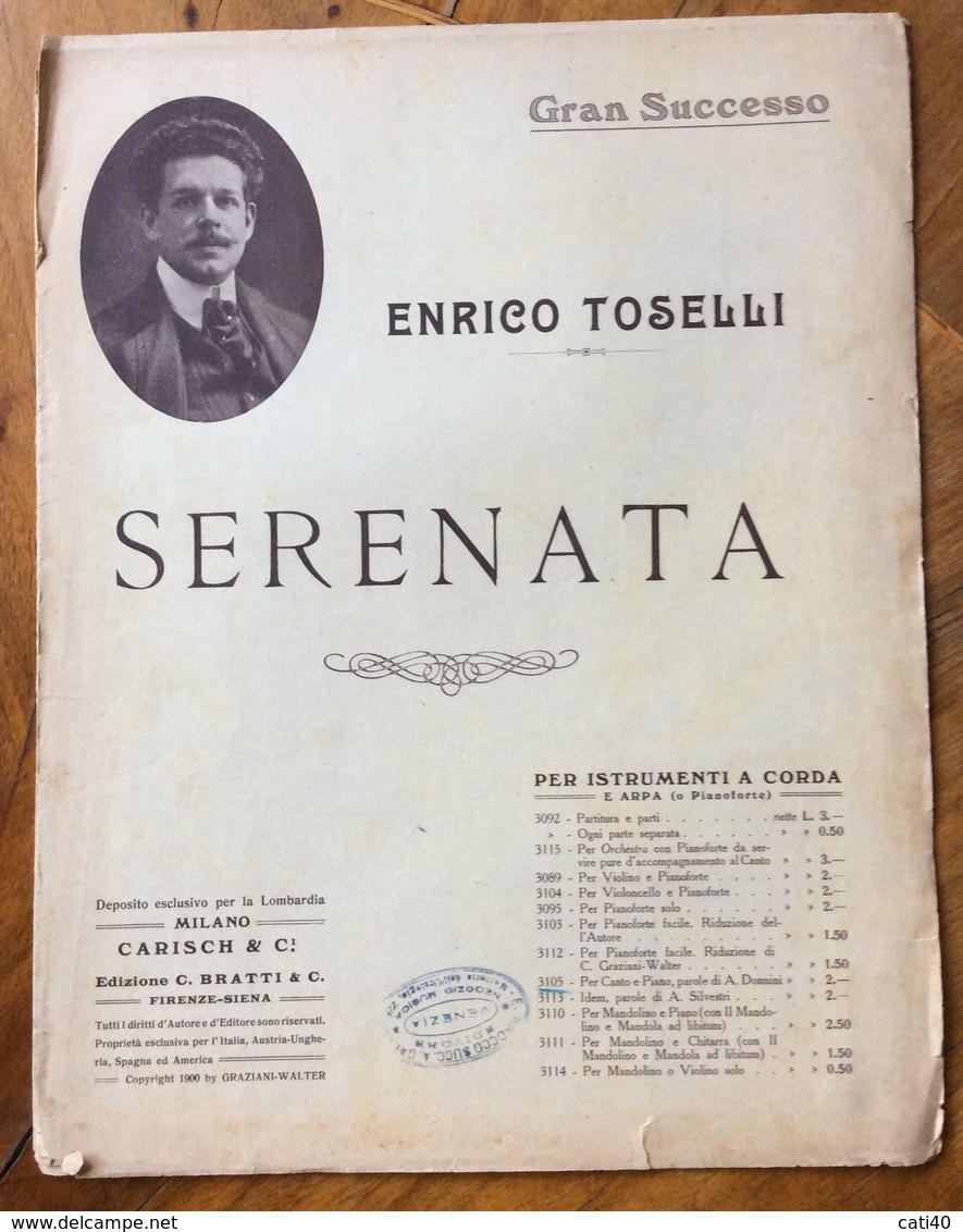 SPARTITO MUSICALE VINTAGE  SERENATA DI ENRICO TOSELLI  EDIZIONI C.BRATTI & C. FIRENZE SIENA MILANO CARISCH & C. - Scholingsboek