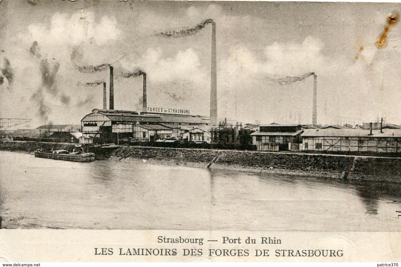 STRASBOURG - Port Du Rhin Les Laminoirs Des Forges De Strasbourg Péniche Carte Commerciale Au Dos Vers Gray - Strasbourg