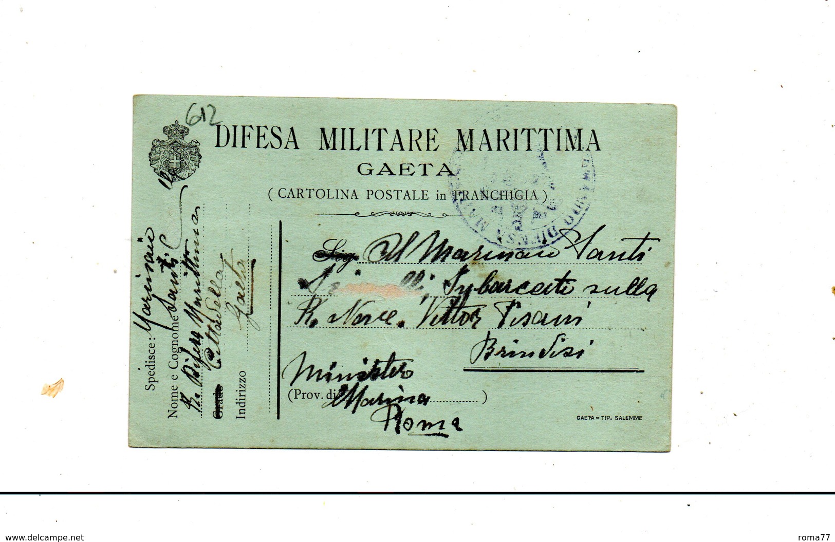 LAB612- REGNO 1915 , Cartolina Postalefranchigia " Difesa Militare Marittima Gaeta ". - Poststempel