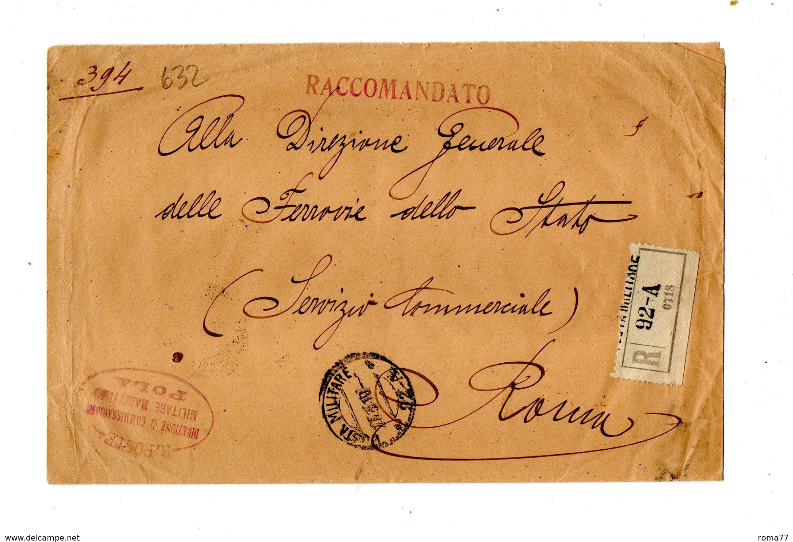 LAB632 - REGNO 27/3/1918 , P.M. N. 92A Raccomandata Da POLA Per Roma - Storia Postale