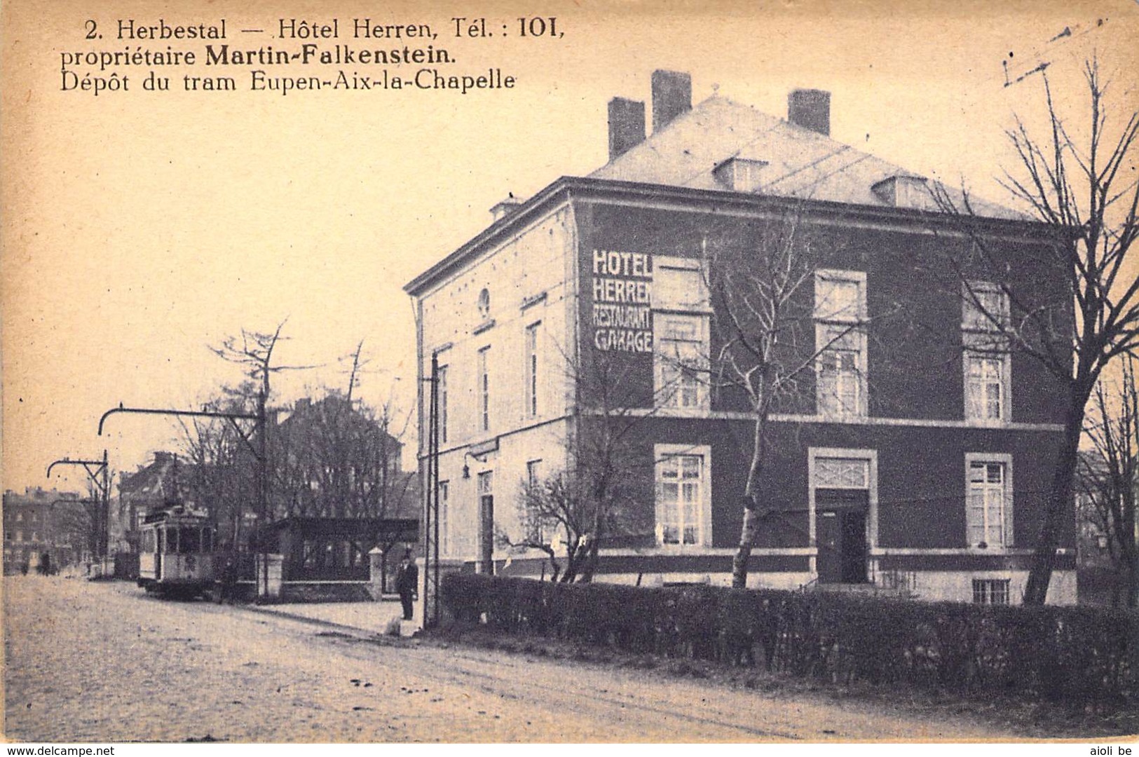 Herbestal - Hôtel Herren - Dépôt Du Tram Eupen-Aix-la Chapelle . Prop. Martin-Falkenstein. - Lontzen