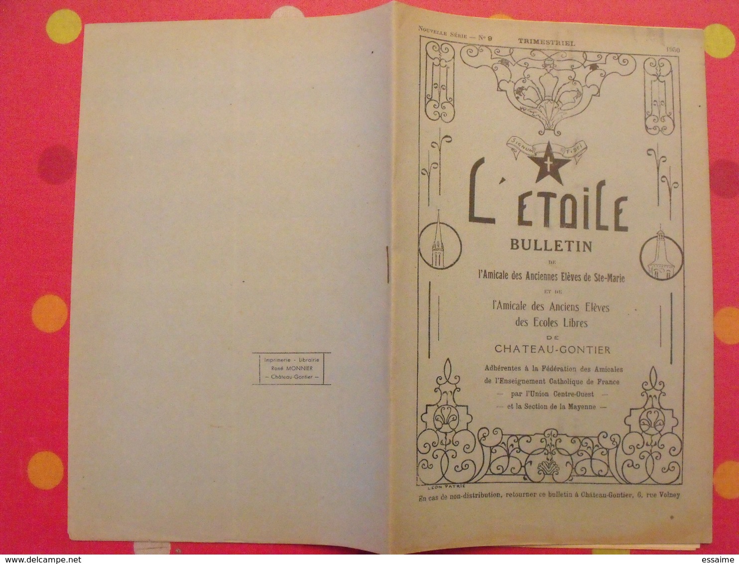 L'étoile. Bulletin De L'amicale Des Anciennes élèves De Ste-Marie. Chateau-Gontier. N° 9 De 1950 - Pays De Loire