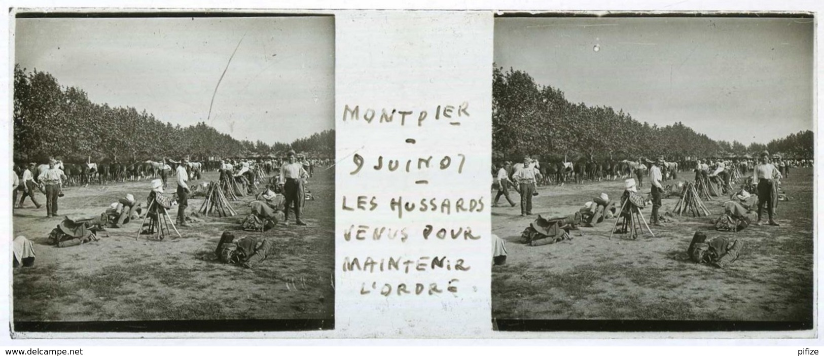 Positif Stéréo . Montpellier . Révolte Des Vignerons 9 Juin 1907 . Les Hussards Venus Pour Maintenir L'ordre . - Photos Stéréoscopiques