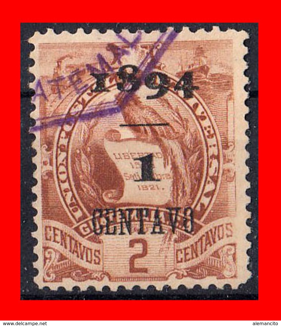 GUATEMALA (AMERICA DEL NORTE) SELLO AÑO 1894 EMBLEMA NACIONAL. LITOGRAFIADOS - Guatemala